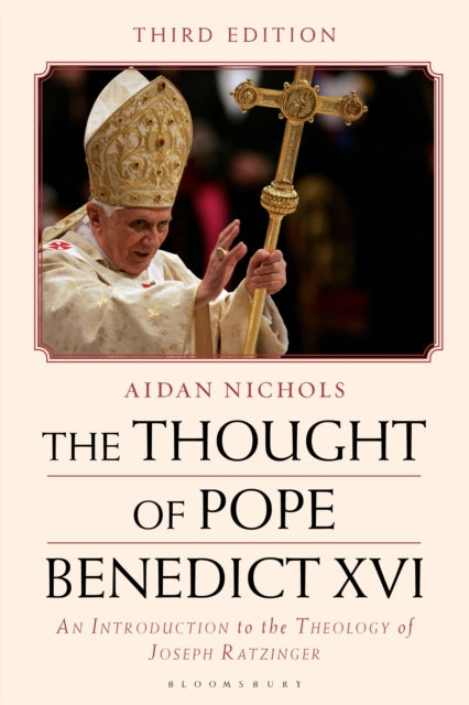 Book cover of: Thought of Pope Benedict XVI. By: Aidan Nichols