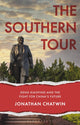 Book cover of: Southern Tour. By: Jonathan Chatwin