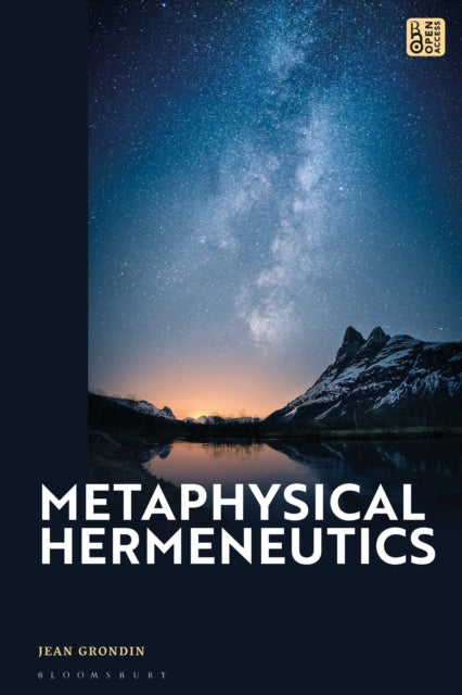 Book cover of: Metaphysical Hermeneutics. By: Jean Grondin