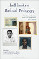 Book cover of: bell hooks’s Radical Pedagogy. By: Megan Feifer