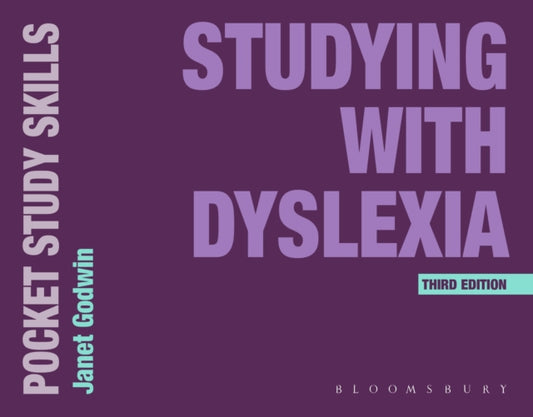 Book cover of: Studying with Dyslexia. By: Janet Godwin