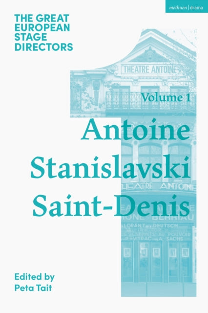 Book cover of: Great European Stage Directors Volume 1. By: Peta Tait