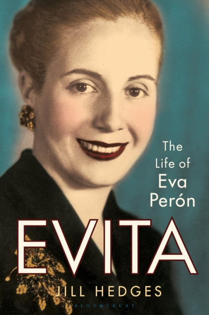 Book cover of: Evita. By: Jill Hedges