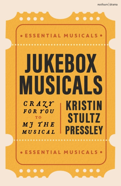 Book cover of: Jukebox Musicals. By: Kristin Stultz Pressley