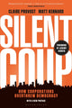 Book cover of: Silent Coup. By: Claire Provost