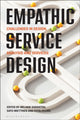 Book cover of: Empathic Service Design