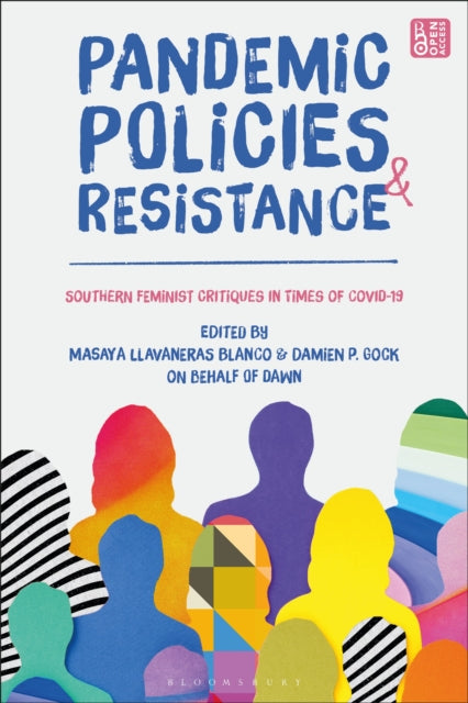 Book cover of: Pandemic Policies and Resistance. By: Masaya Llavaneras Blanco