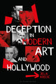 Book cover of: Deception in Modern Art and Hollywood