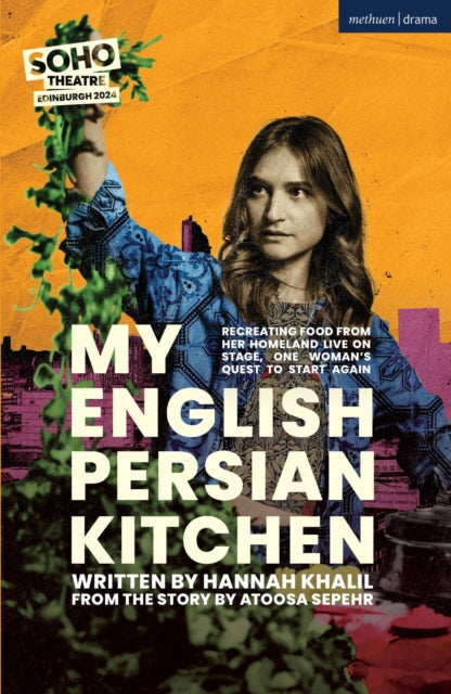 Book cover of: My English Persian Kitchen. By: Hannah Khalil