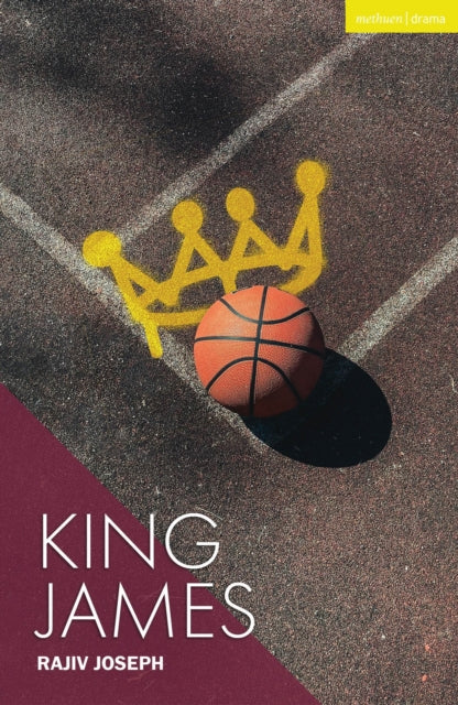Book cover of: King James. By: Rajiv Joseph