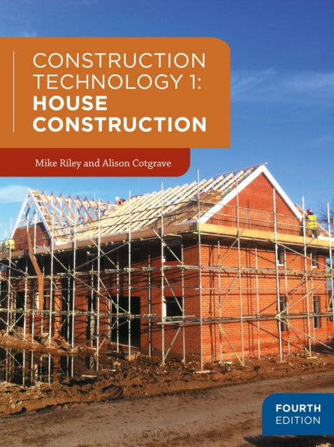 Book cover of: Construction Technology 1: House Construction. By: Mike Riley