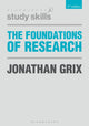 Book cover of: Foundations of Research. By: Jonathan Grix
