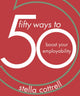 Book cover of: 50 Ways to Boost Your Employability. By: Stella Cottrell