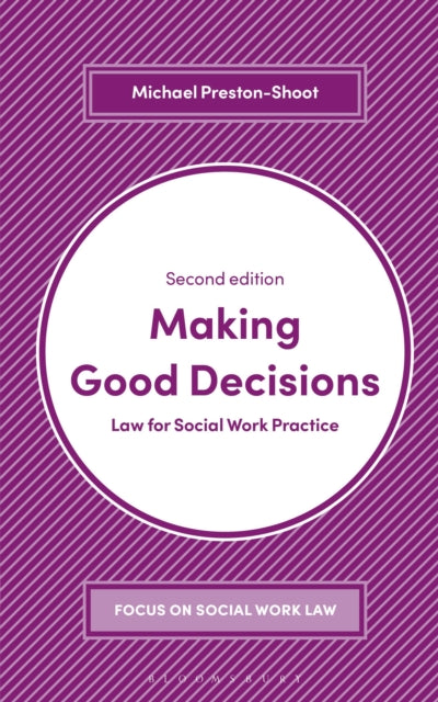 Book cover of: Making Good Decisions. By: Michael Preston-Shoot