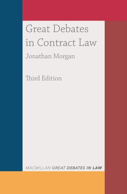 Great Debates in Contract Law 9781352009989 Jonathan Morgan