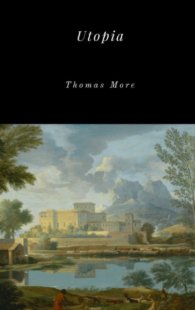 Book cover of: Utopia. By: Thomas More