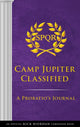 Book cover of: Trials of Apollo: Camp Jupiter Classified-An Official Rick Riordan Companion Book. By: Rick Riordan