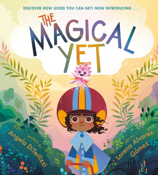 Magical Yet 9781368025621 Angela DiTerlizzi
