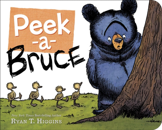 Book cover of: Peek-a-bruce. By: Ryan T. Higgins