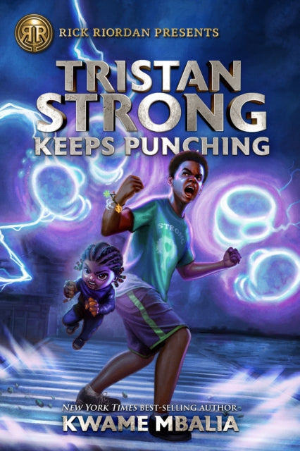 Book cover of: Rick Riordan Presents Tristan Strong Keeps Punching. By: Kwame Mbalia