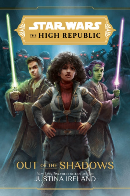 Book cover of: Star Wars The High Republic: Out Of The Shadows
