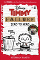 Book cover of: Timmy Failure: Zero To Hero. By: Stephan Pastis