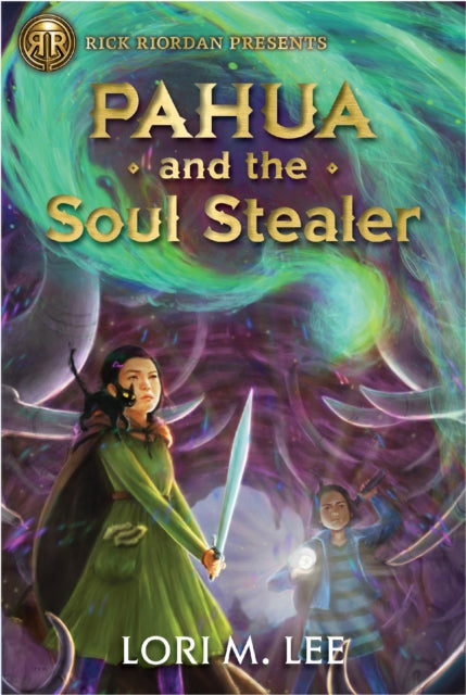 Book cover of: Rick Riordan Presents Pahua And The Soul Stealer. By: Lori Lee