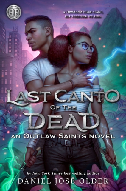Book cover of: Rick Riordan Presents Last Canto Of The Dead. By: Daniel José Older