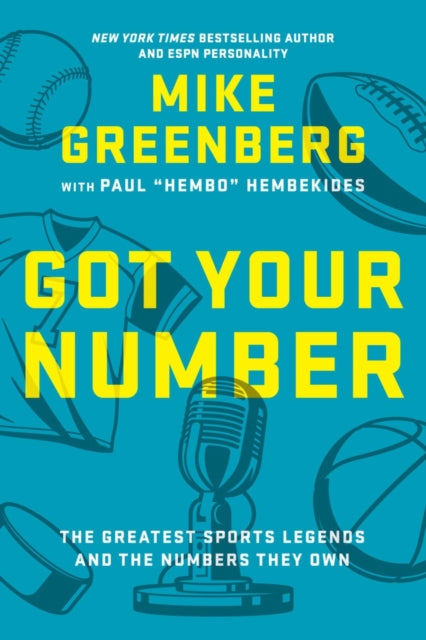 Book cover of: Got Your Number. By: Mike Greenberg
