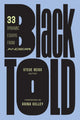 Book cover of: BlackTold. By: Steve Reiss