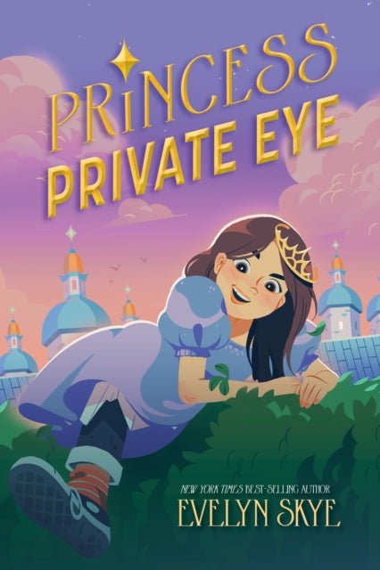 Book cover of: Princess Private Eye. By: Evelyn Skye