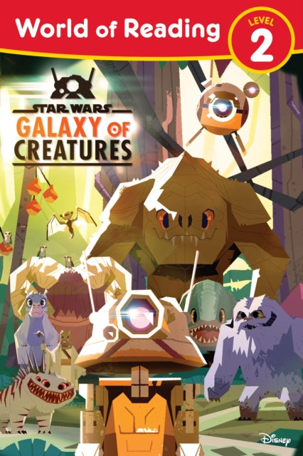 Book cover of: Star Wars World Of Reading Galaxy Of Creatures. By: Kristin Baver