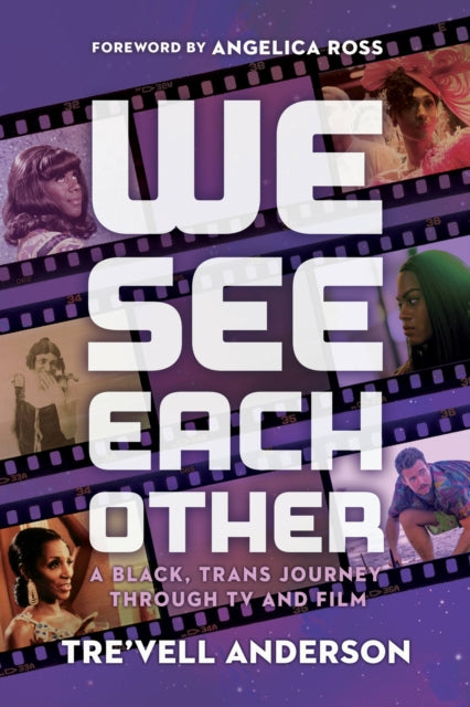 Book cover of: We See Each Other. By: Tre'vell Anderson