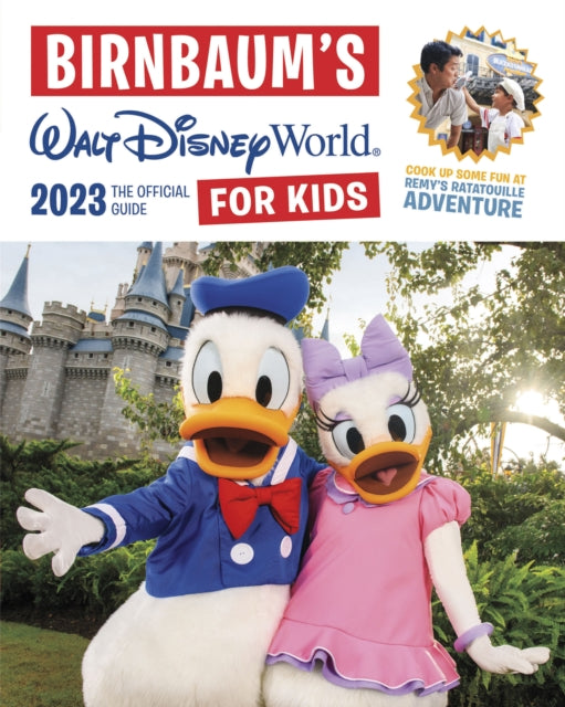 Book cover of: Birnbaum's 2023 Walt Disney World for Kids. By: Birnbaum Guides