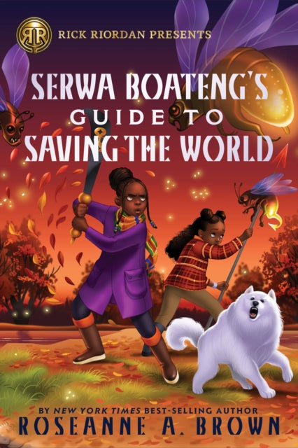 Rick Riordan Presents: Serwa Boateng's Guide to Saving the World 9781368102919 BROWN, ROSEANNE A