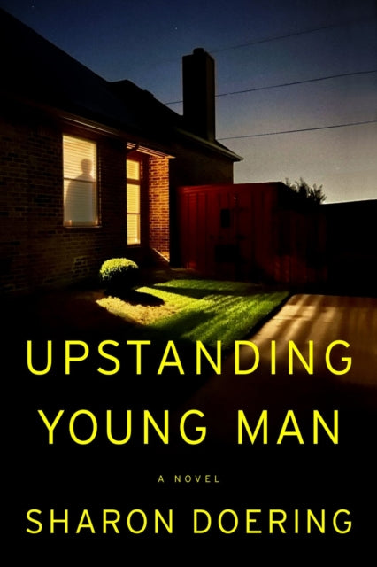 Book cover of: Upstanding Young Man