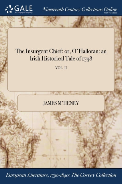 Book cover of: Insurgent Chief. By: James M'Henry