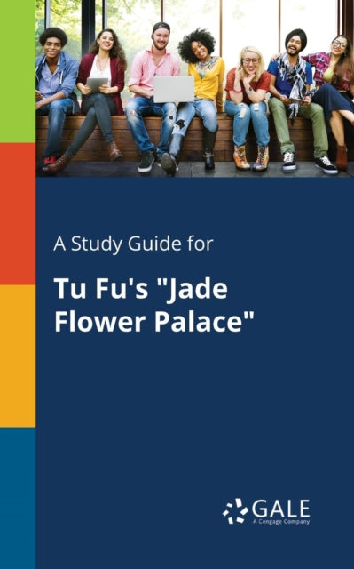 Book cover of: Study Guide for Tu Fu's "Jade Flower Palace"