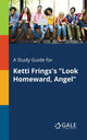 Book cover of: Study Guide for Ketti Frings's "Look Homeward, Angel"