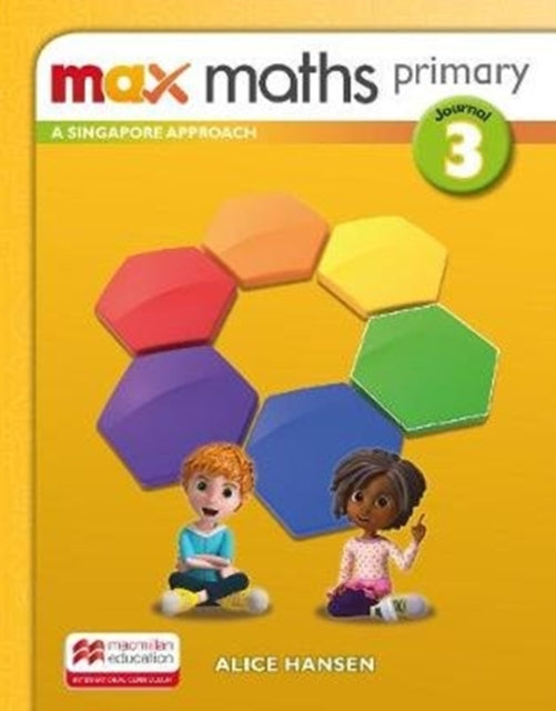 Book cover of: Max Maths Primary A Singapore Approach Grade 3 Journal