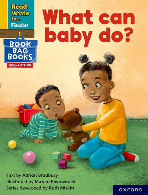 Book cover of: Read Write Inc. Phonics: What can baby do? (Yellow Set 5 NF Book Bag Book 7). By: Ruth Miskin