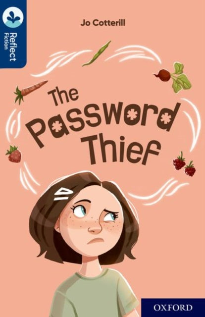 Book cover of: Oxford Reading Tree TreeTops Reflect: Oxford Reading Level 14: The Password Thief. By: Nikki Gamble