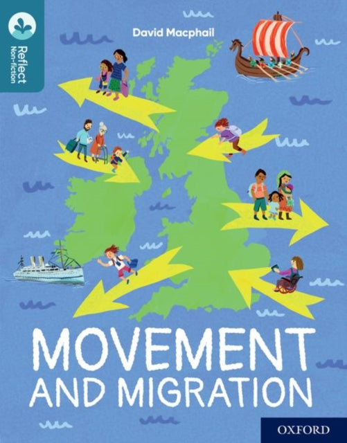 Book cover of: Oxford Reading Tree TreeTops Reflect: Oxford Reading Level 19: Movement and Migration. By: Nikki Gamble