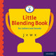 Book cover of: Little Blending Books for Letters and Sounds: Book 6. By: Oxford Editor