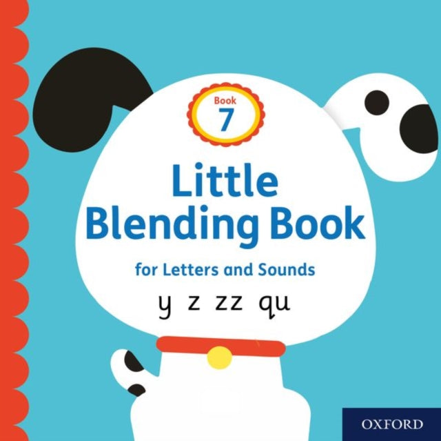 Book cover of: Little Blending Books for Letters and Sounds: Book 7. By: Oxford Editor