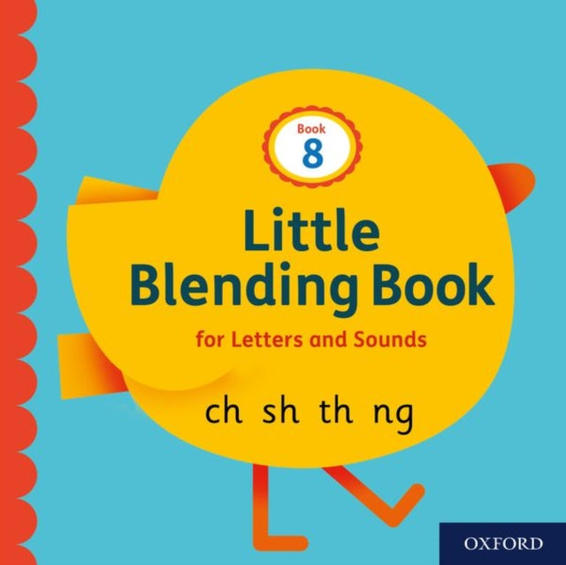 Book cover of: Little Blending Books for Letters and Sounds: Book 8. By: Oxford Editor