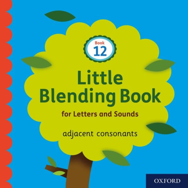 Book cover of: Little Blending Books for Letters and Sounds: Book 12. By: Oxford Editor