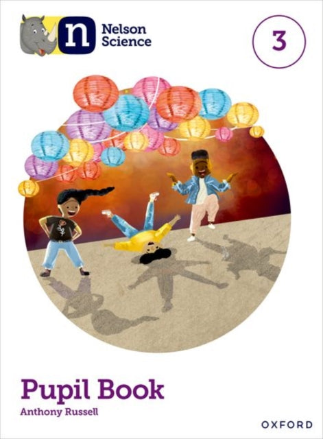 Book cover of: Nelson Science: Pupil Book 3. By: Anthony Russell