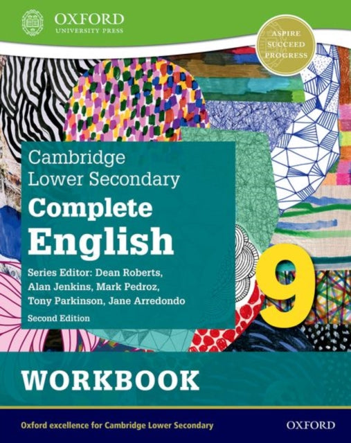 Book cover of: Cambridge Lower Secondary Complete English 9: Workbook (Second Edition). By: Oxford Editor