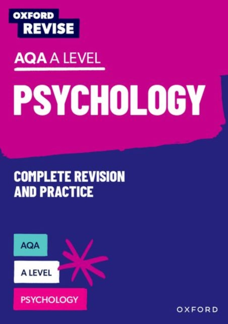 Book cover of: Oxford Revise: AQA A Level Psychology. By: Adelaide McLaughlin
